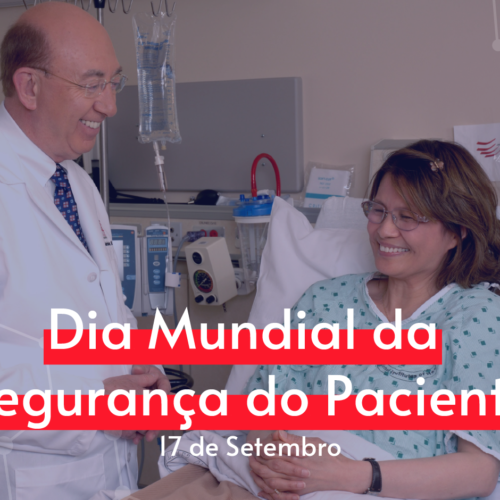 Dia Mundial da Segurança do Paciente