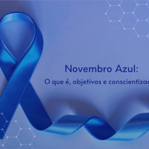 Novembro Azul: o que é, objetivos, conscientização