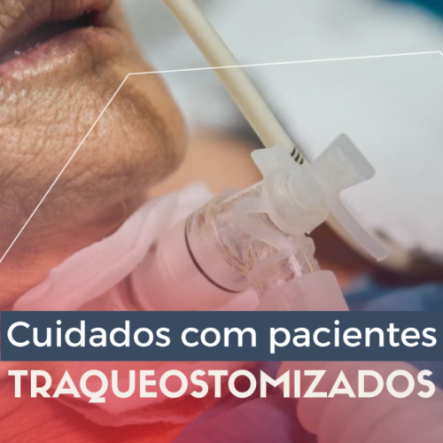 Cuidados com pacientes traqueostomizados