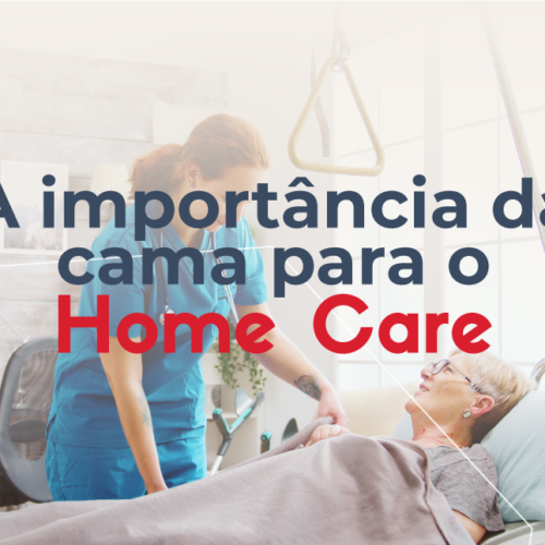 Importância da cama para Home Care